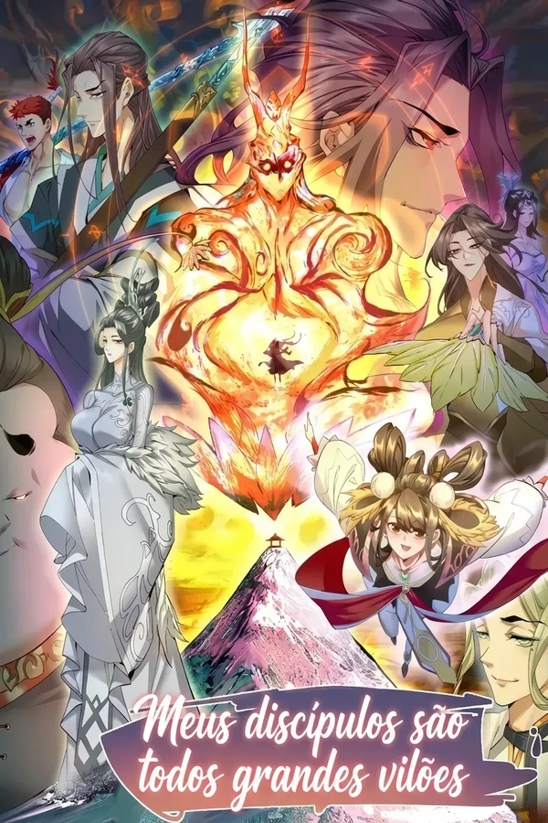 Meus discípulos são todos grandes vilões